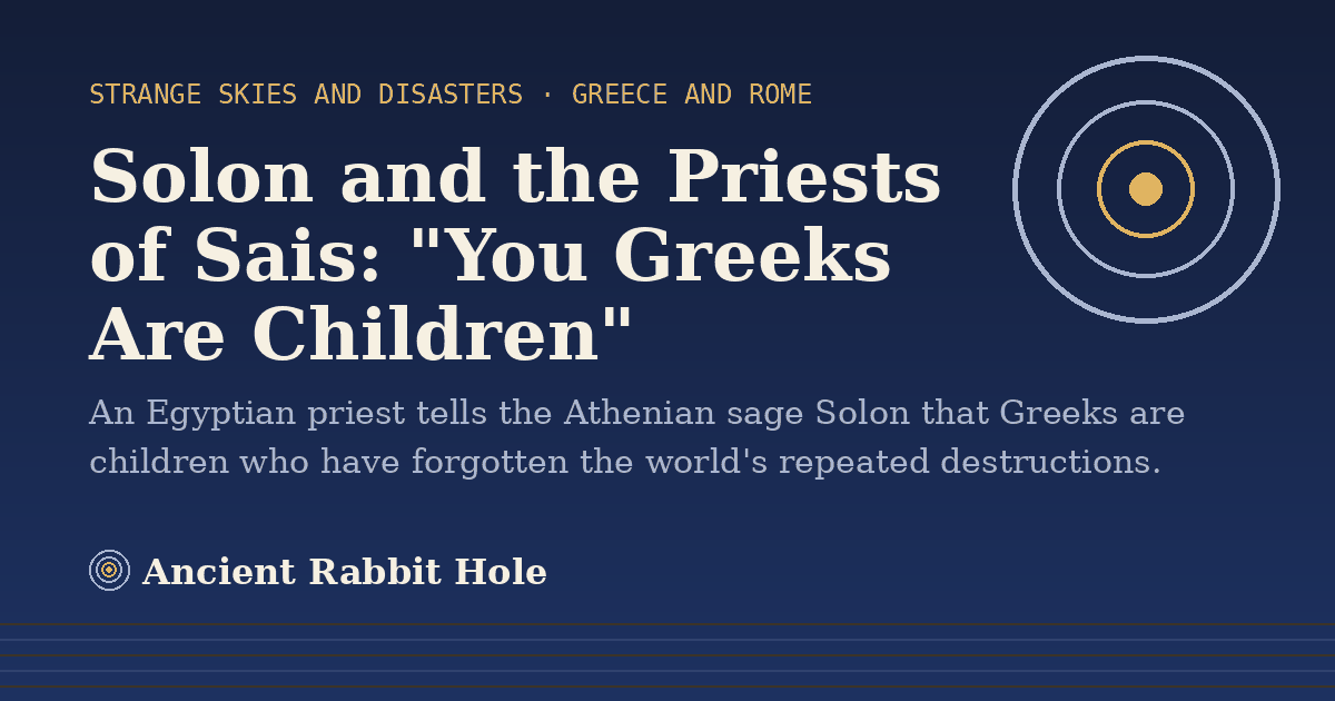 Title card: Solon and the Priests of Sais, "You Greeks Are Children", from Credible Theories